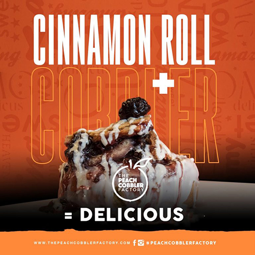 Peach Cobbler Factory Stuffed Cobbler/Cinnamon Roll Is “Wowing” Customers Nationally